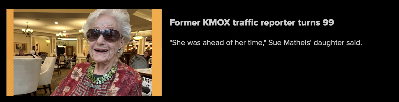 Former KMOX traffic reporter turns 99